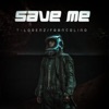 Save Me - Single