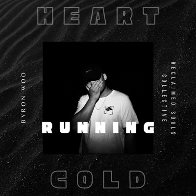 Heart Running Cold - Single
