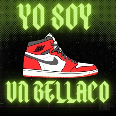 Yo soy un Bellaco (feat. Mr Ayam & Oscarioca) - Single