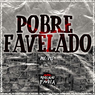 Pobre Favelado - Single