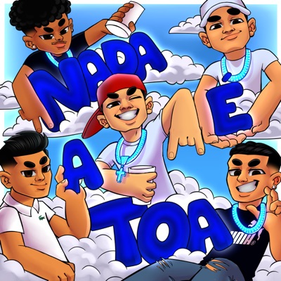 Nada É Atoa (feat. Coosta & Fellps) - Single