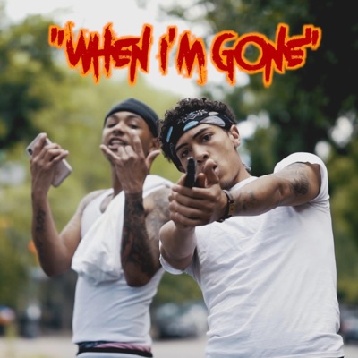 When I'm Gone - Single