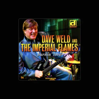 Listen to Dave Weld & The Imperial Flames, watch music videos, read bio, see tour dates & more!