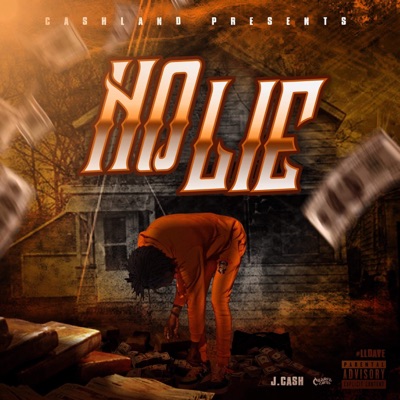 CashLand Presents: No Lie - EP