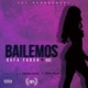 Bailemos Single