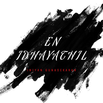 En Idhayathil (feat. Sarvadha & Shalem) - Single