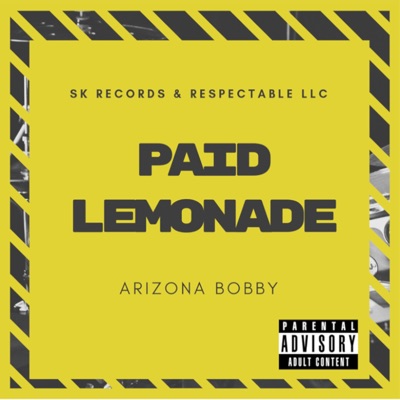 Paid Lemonade - Single