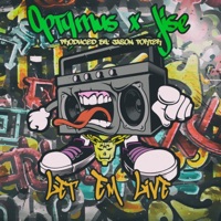 Let Em Live (feat. Jise) [Live] - Single - Optymus