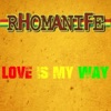 Love Is My Way - Single