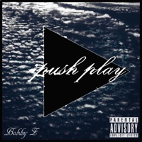 Push Play - Single - Bobby Z