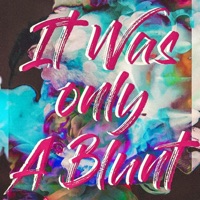 It Was Only a Blunt - Single - Linneah