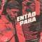 Então Para - Sodré lyrics