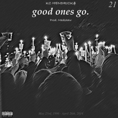 Good Ones Go. - EP