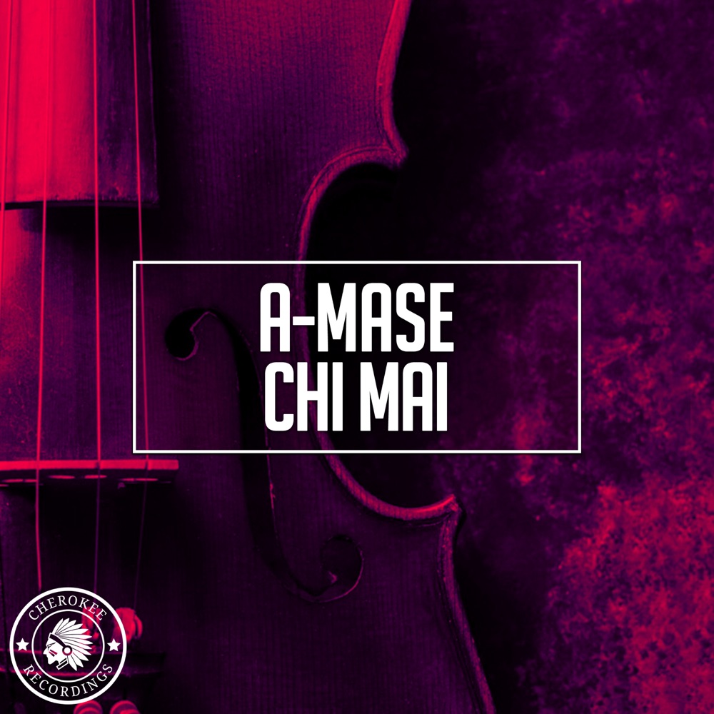 Обложка альбома «Chi Mai - Single» — A-mase