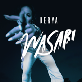 Wasabi - Derya