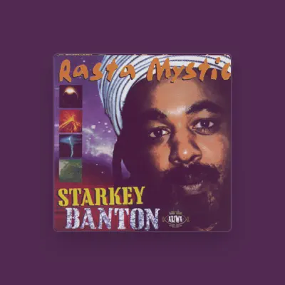 Listen to Starkey Banton, watch music videos, read bio, see tour dates & more!