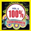 100% Ecuatorianito, Vol. 5