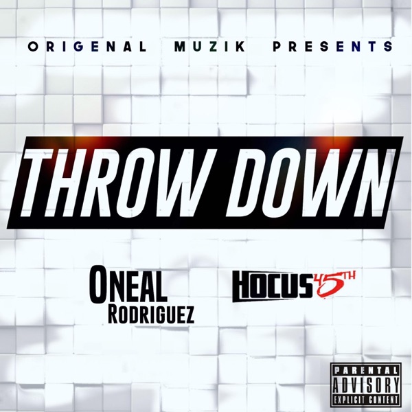 Cover of Throw Down (feat. Hocus 45th) - Single
