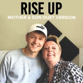 Rise Up (feat. Jordan Rabjohn) [Mother & Son Duet Version] artwork