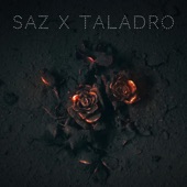 Saz x Taladro artwork