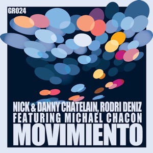 Movímiento (feat. Michael Chacon) [Remixes] - EP
