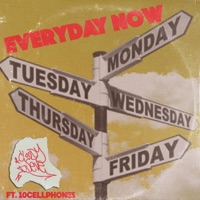 Everyday Now (feat. 10cellphones) - Single - Cloudy Nueve