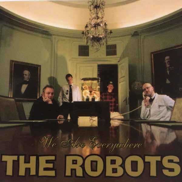 We Are Everywhere - The Robotsのアルバム - Apple Music