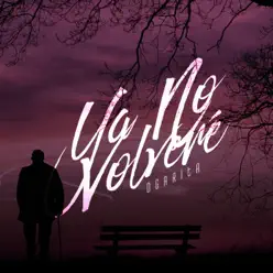 Ya No Volveré - Ogarita Ya No Volveré - Ogarita