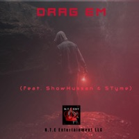 Drag Em (feat. ShowHussan & 5tyme) - Single - Beats By Jett