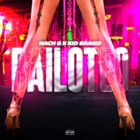 Bailoteo (feat. Kid Brand) - Single - Nach g