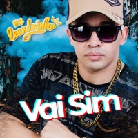 Vai Sim - Single - Mc Leandrinho