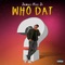 Who Dat - James Moss Jr. lyrics