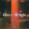 Dance All Night - REMAZE & Different Records
