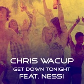 Get Down Tonight (feat. Nessi) artwork