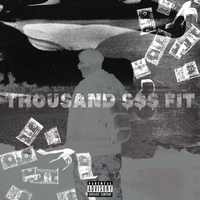 Thousand $$$ Fit - Single