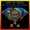 Jah Is Good (feat. Jah Myhrakle) - Single