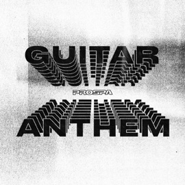 Guitar Anthem (Radio Edit) Prospa