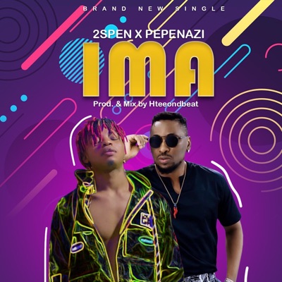 Ima (feat. Pepenazi) - Single