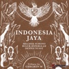 Indonesia Jaya (Tribute To Chacken M) [feat. Buluk 'Superglad' & Dennis Nussy] - Single