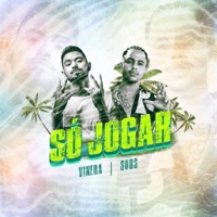Só Jogar - Single - Vinera & Sobs