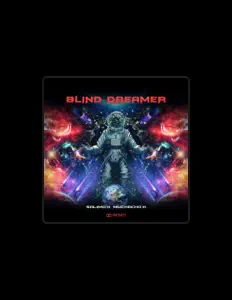 Listen to Blind Dreamer, watch music videos, read bio, see tour dates & more!