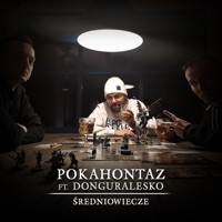 Średniowiecze (feat. donGURALesko) - Single - Pokahontaz, Fokus & Rahim