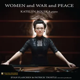 Women and War and Peace by Katelyn Bouska album reviews, ratings, credits