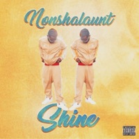 Shine - Single - Nonshalaunt