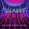 Glassy Rain - Single