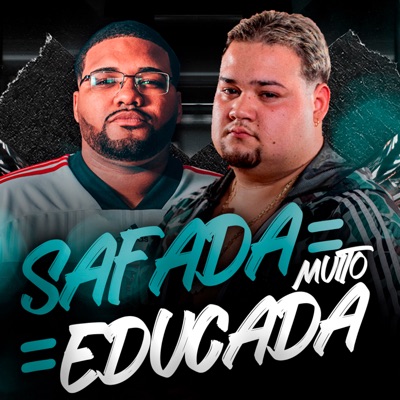 Safada Muito Educada - Single