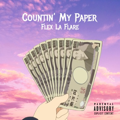 Countin' My Paper - Single