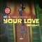 Your Love (Mogbe) [feat. Tiwa Savage] artwork
