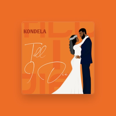 Listen to Kondela, watch music videos, read bio, see tour dates & more!