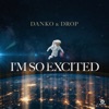 I'm So Excited - Single